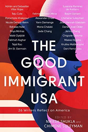 

Книга The Good Immigrant USA Chimene Suleyman, Nikesh Shukla ISBN 9780349700373