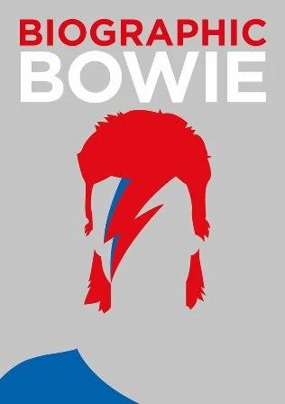 

Книга Biographic Bowie Liz Flavell ISBN 9781781453278