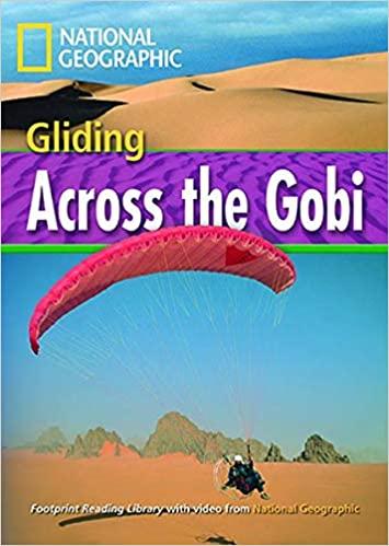

Книга Level 1600 B1 Gliding Across the Gobi ISBN 9781424010967
