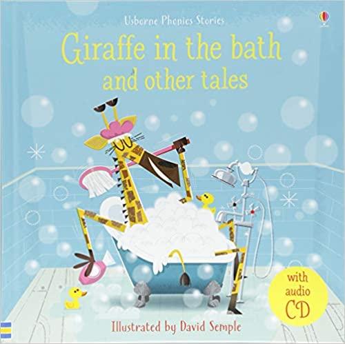 

Книга с диском Giraffe in the Bath and Other Tales with Audio CD David Semple, Lesley Sims, Russell Punter ISBN 9781474950527