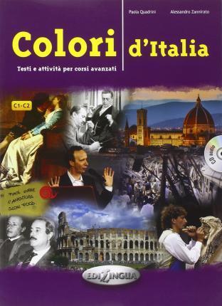 

Книга Colori dItalia Testi e attivit per corsi avanzati (C1-C2)+ CD Audio ISBN 9788898433094