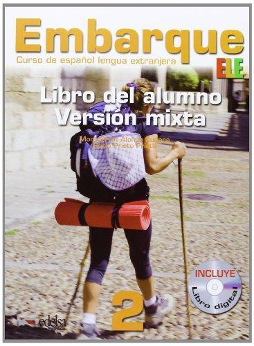 

Книга Embarque 2 Version mixta: Libro alumno + Libro digital Edelsa Grupo Didascalia ISBN 9788477118084