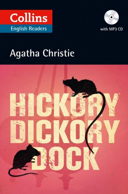 

Level B2 Hickory Dickory Dock with Audio CD ISBN 9780007451715
