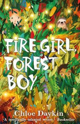

Книга Fire Girl, Forest Boy Chloe Daykin ISBN 9780571349432