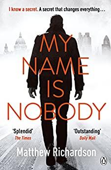 

Книга My Name Is Nobody Richardson, Matthew ISBN 9781405924795