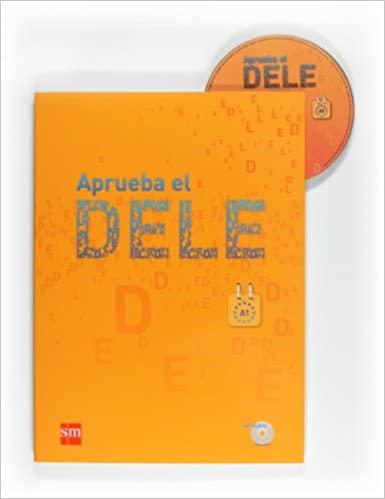 

Книга Aprueba el DELE A1 con CD audio ISBN 9788467547276