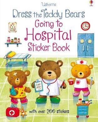 

Книга Dress the Teddy Bears Going to Hospital Sticker Book ISBN 9781409597858