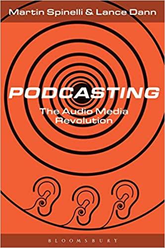 

Книга Podcasting: The Audio Media Revolution Lance Dann, Martin Spinelli ISBN 9781501328688