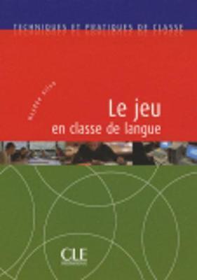 

Книга TPC Le Jeu en classe de langue Silva, H. ISBN 9782090353495