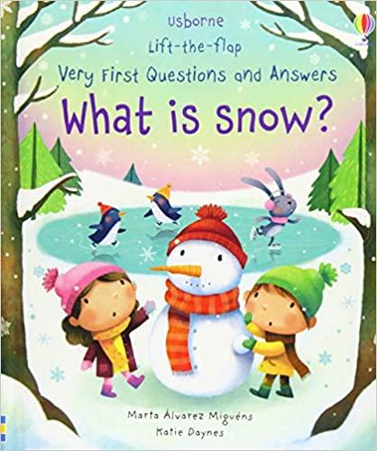 

Книга с окошками Lift-the-Flap Very First Questions and Answers: What is Snow Katie Daynes, Marta Alvarez Miguens