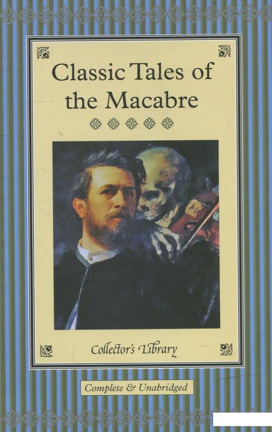 

Classic Tales of the Macabre (468334)