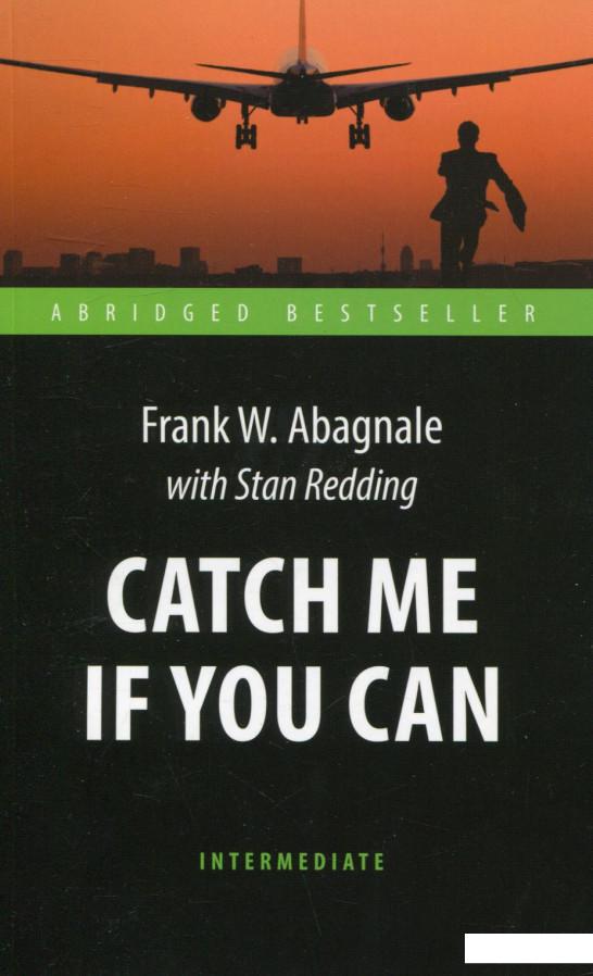 

Catch Me If You Can / Поймай меня, если сможешь (729840)