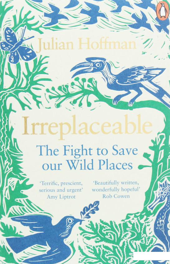 

Irreplaceable. The Fight to Save Our Wild Places (1110763)