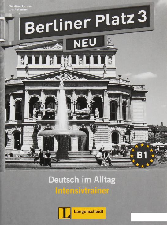 

Книга «Berliner Platz 3 NEU. Intensivtrainer. B1» – (1233677)
