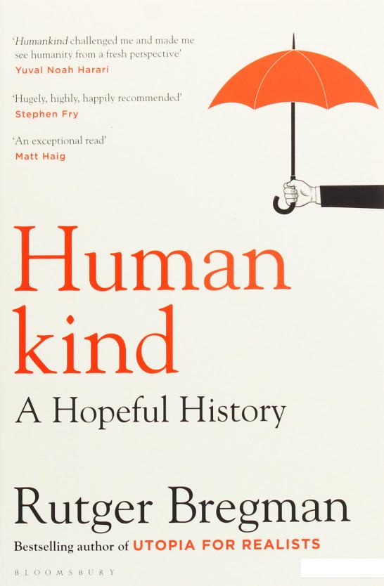 

Книга «Humankind. A Hopeful History» – Рутгер Брегман (1077545)