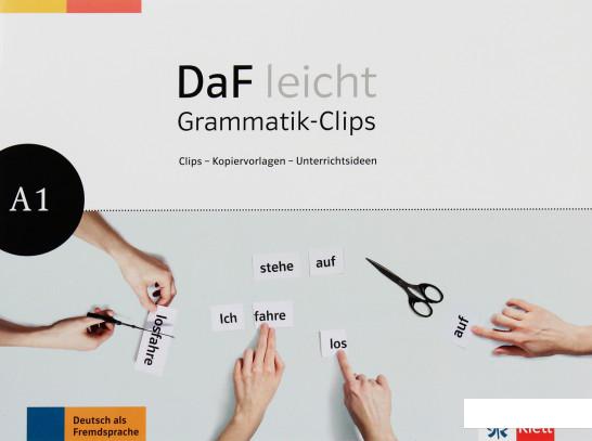 

Книга «DaF leicht. Grammatik-Clips A1» – (1233710)