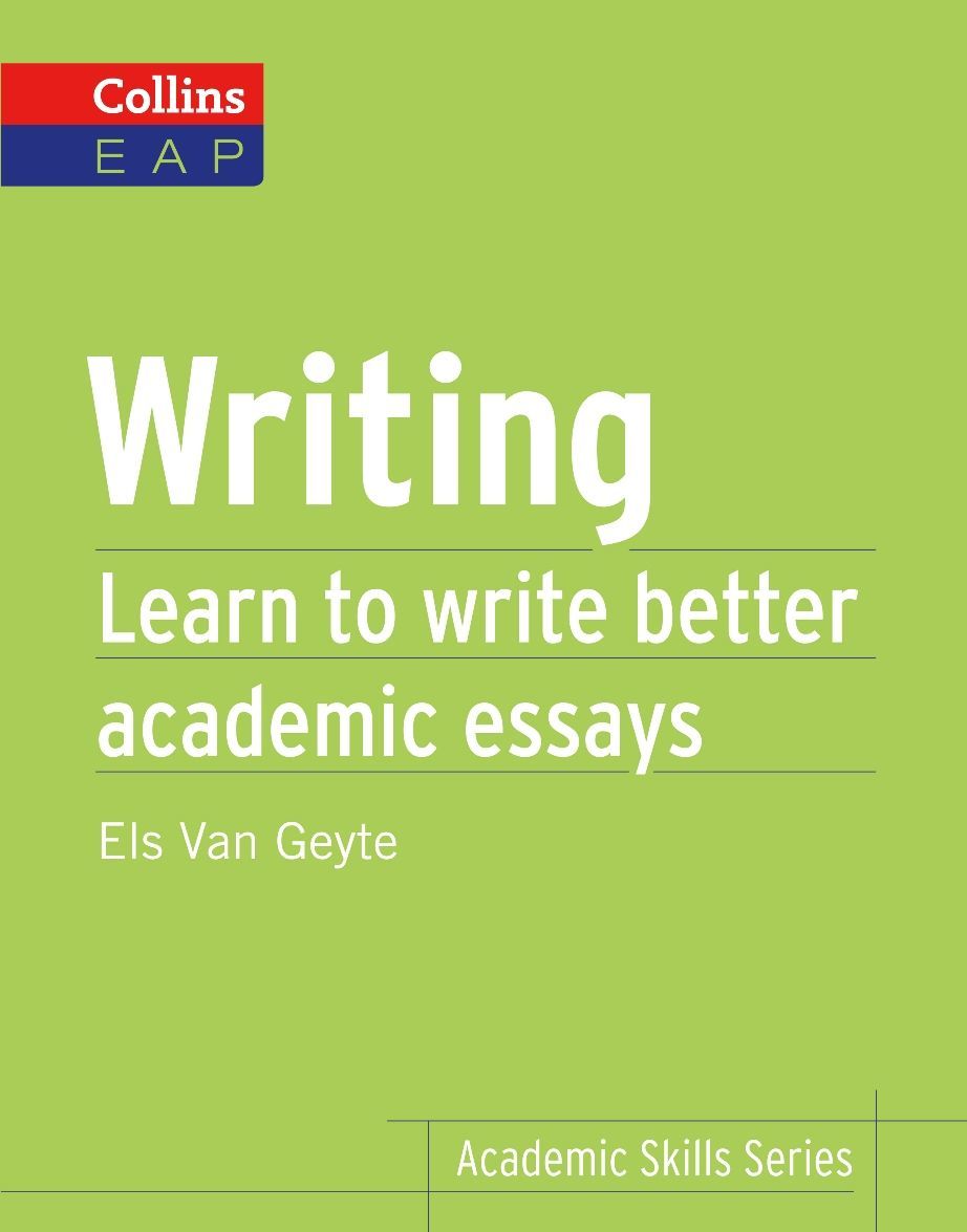 

Writing: Learn to Write Better Academic Essays