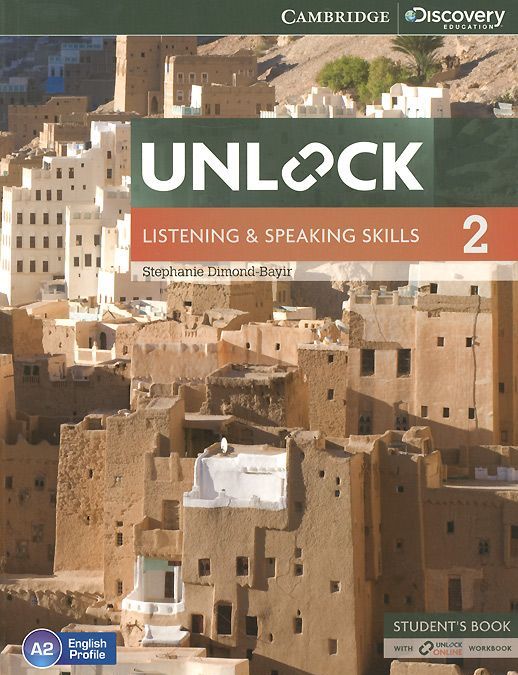 

Unlock: Level 2: Listening and Speaking Skills: Student`s Book with Online Workbook