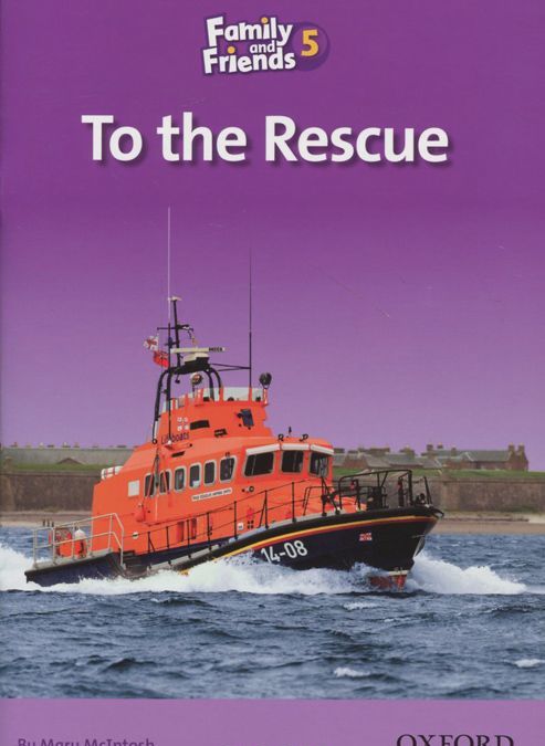 

To the Rescue