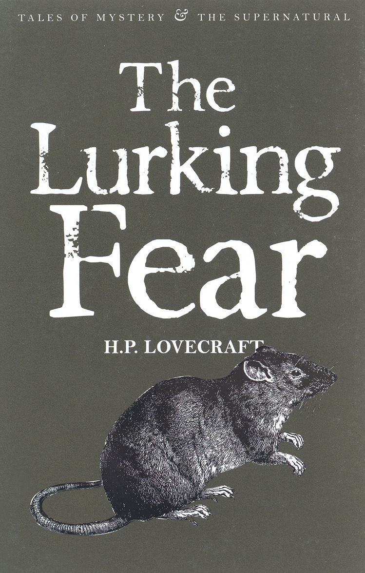 

The Lurking Fear