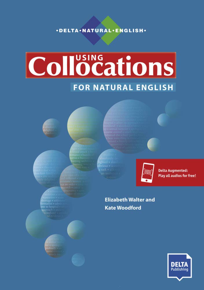 

Using Collocations for Natural English
