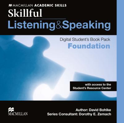 

Skillful Foundation. Listening and Speaking. Digital Student`s Book Pack