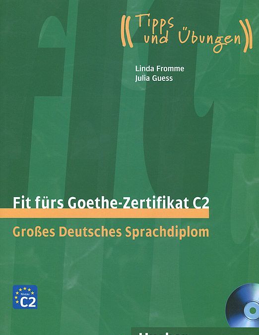 

Fit Furs Goethe-Zertifikat (+ Audio CD)