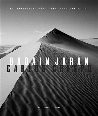 

Badain Jaran. The Forgotten Desert