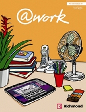 

@work. Pre-Intermediate B1. Student`s Book With Access Code