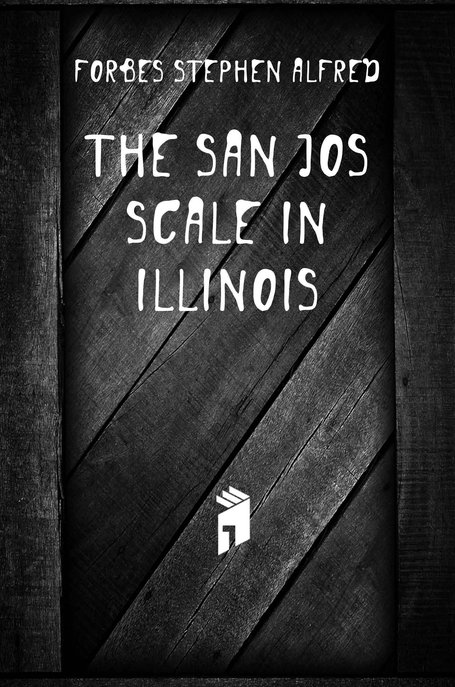 

The San Jose Scale In Illinois