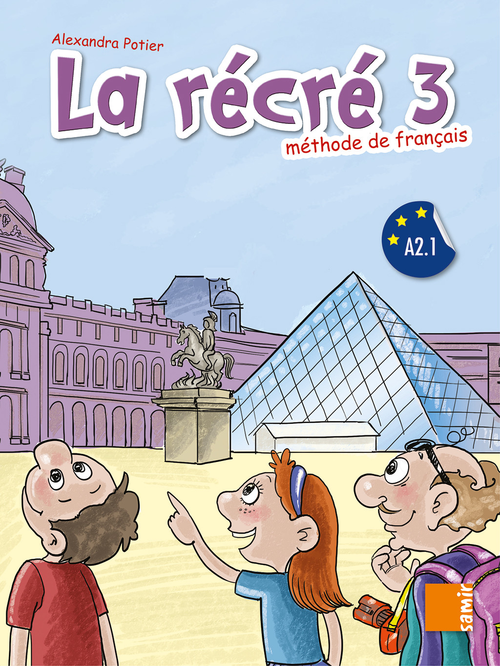 

La recre. Manuel 3. Niveau А2.1