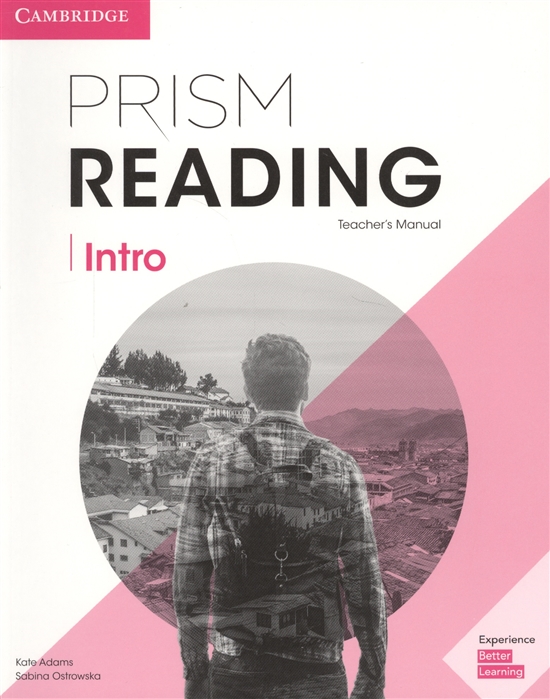 

Prism Reading. Intro. Teacher`s Manual