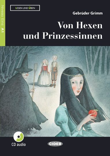 

Von Hexen und Prinzessinnen (+ Audio CD)