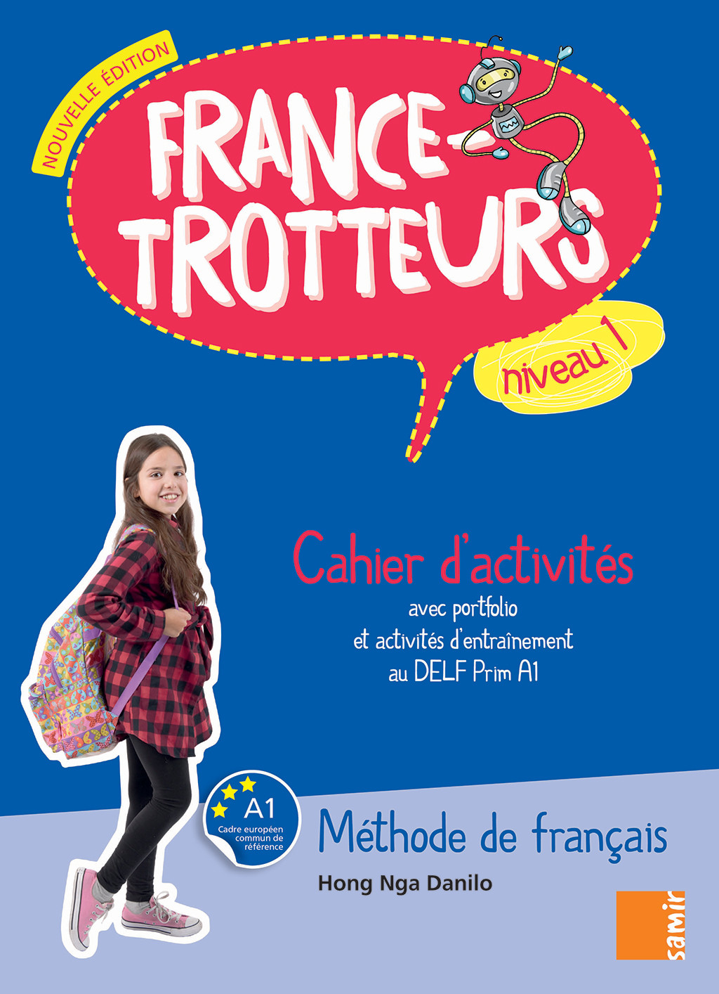 

France-Trotteurs. Cahier d`activites. Niveau 1