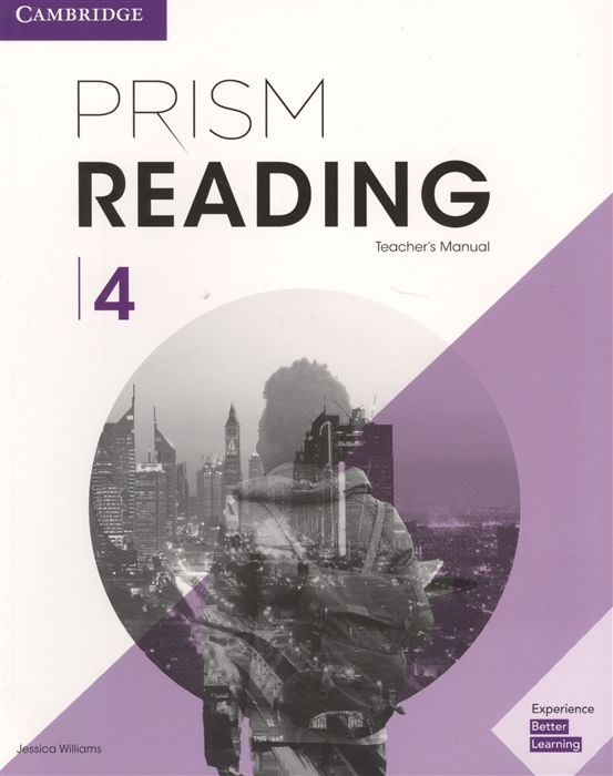 

Prism Reading. Level 4. Teacher`s Manual