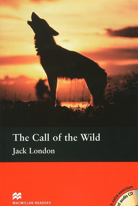 

The Call of the Wild: Intermediate Level (+ 2 CD)