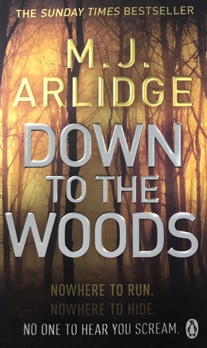 

Down to the Woods