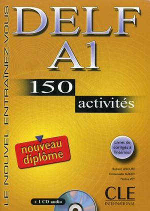 

Delf A1: 150 Activites: Le Nouvel Entrainez-Vous (+ CD)
