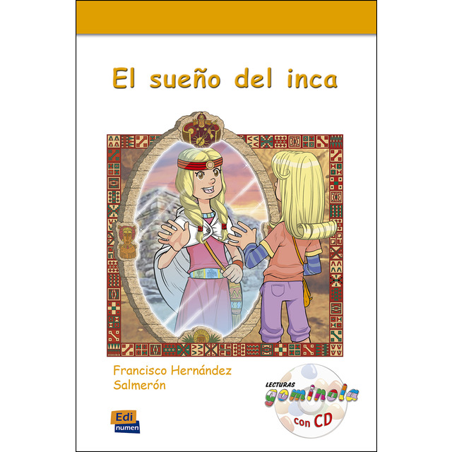 

El sueno del inca con CD (+ Audio CD)