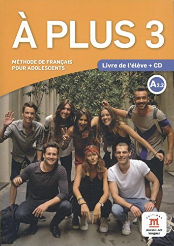 

Aplus 3. Livre de l`eleve (+ Audio CD)