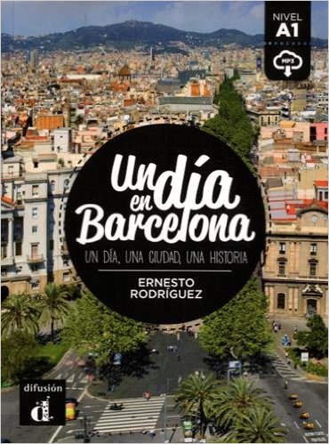 

Un Dia En Barcelona (A1) - Libro + MP3 Descargable