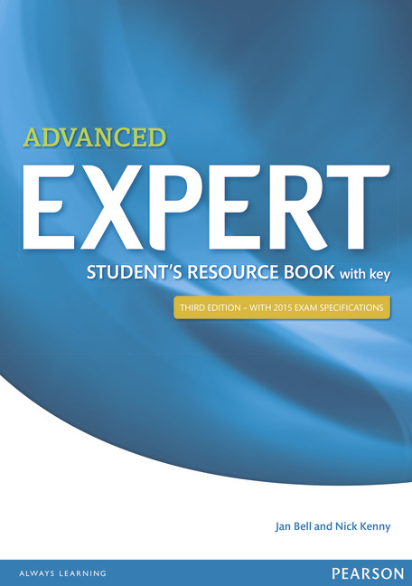 

Робочий зошит CAE Expert 3rd Ed (2015) Student Resource Book + Answer Key - Jan Bell, Nick Kenny - 9781447980605