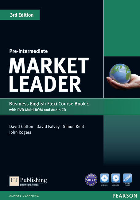 

Підручник Market Leader 3rd Pre-Intermediate Flexi 1 + DVD + CD Coursebook - David Cotton, David Falvey, Simon Kent, John Rogers - 9781292126128