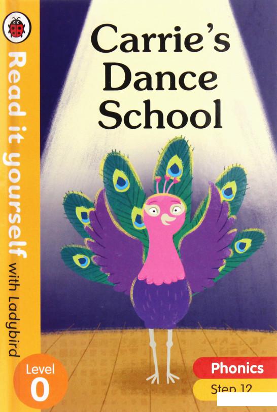 

Carrie's Dance School. Level 0: Step 12 (1111004)