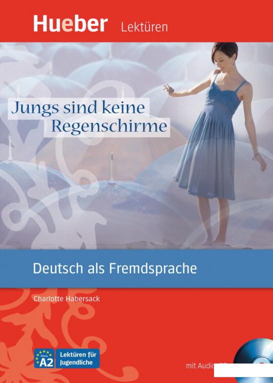 

A2. Jungs sind keine Regenschirme, Leseheft (+ CD-ROM) (828651)