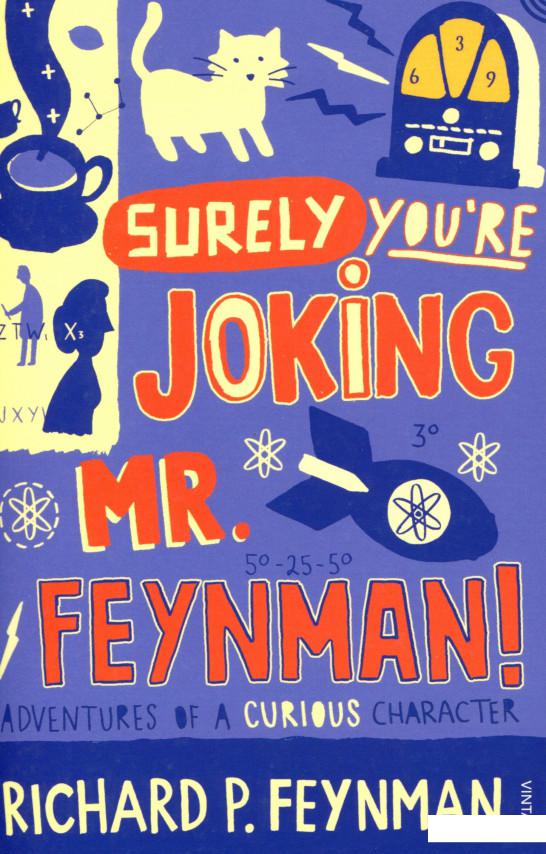 

Surely You're Joking Mr Feynman (952337)