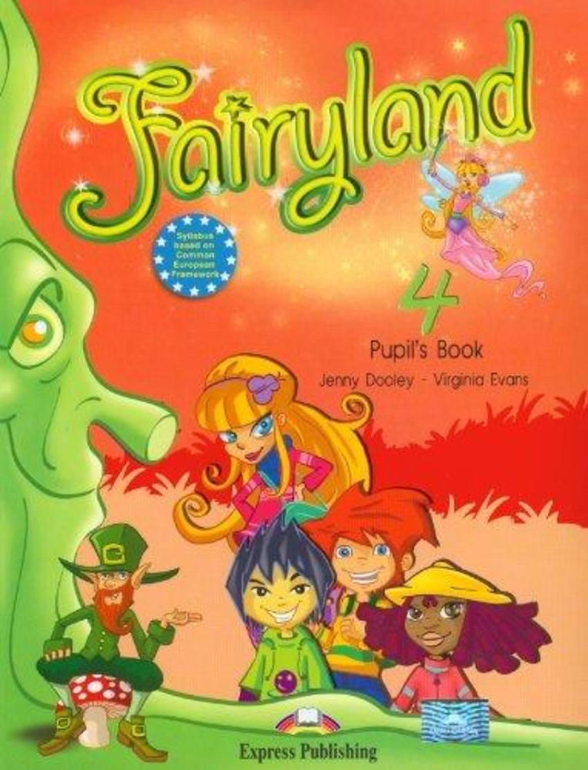 

Книга Fairyland 4 Pupil's Book