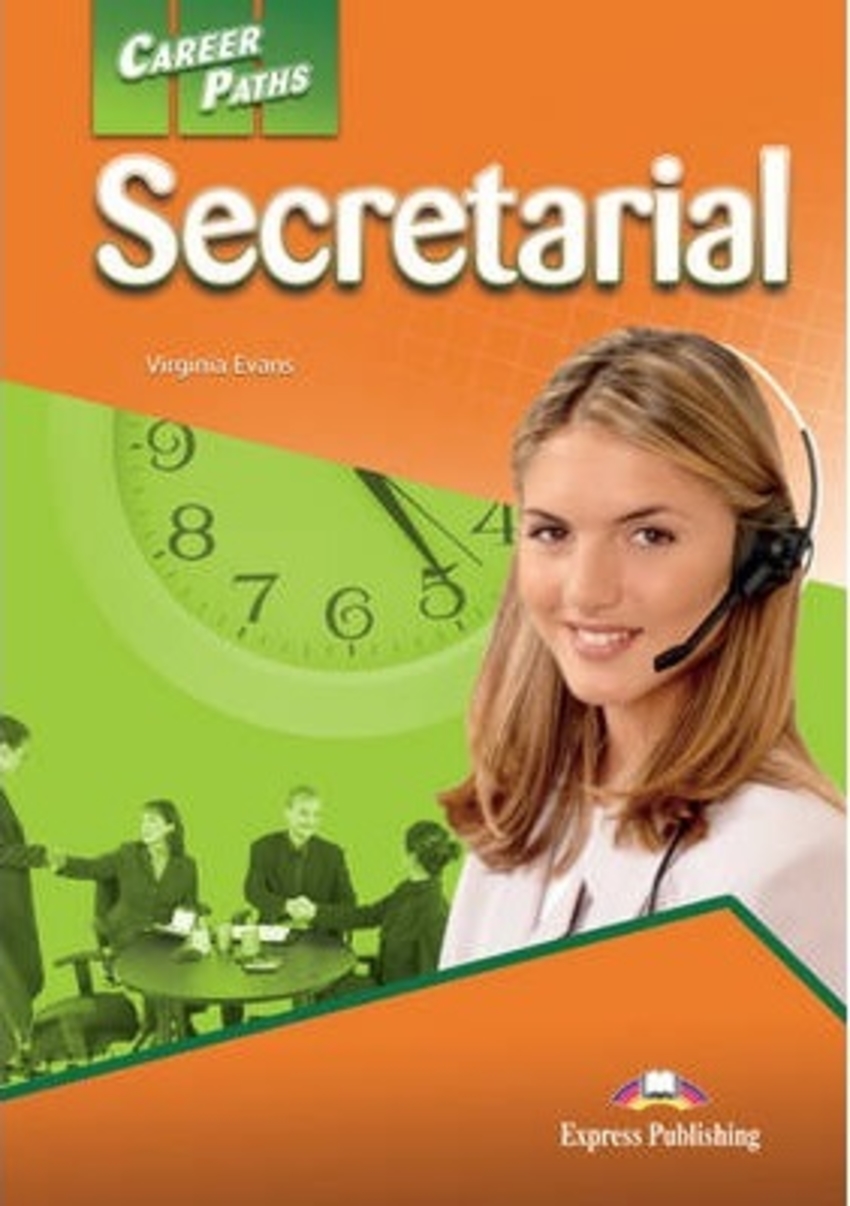 

Книга Career Paths: Secretarial Student's Book