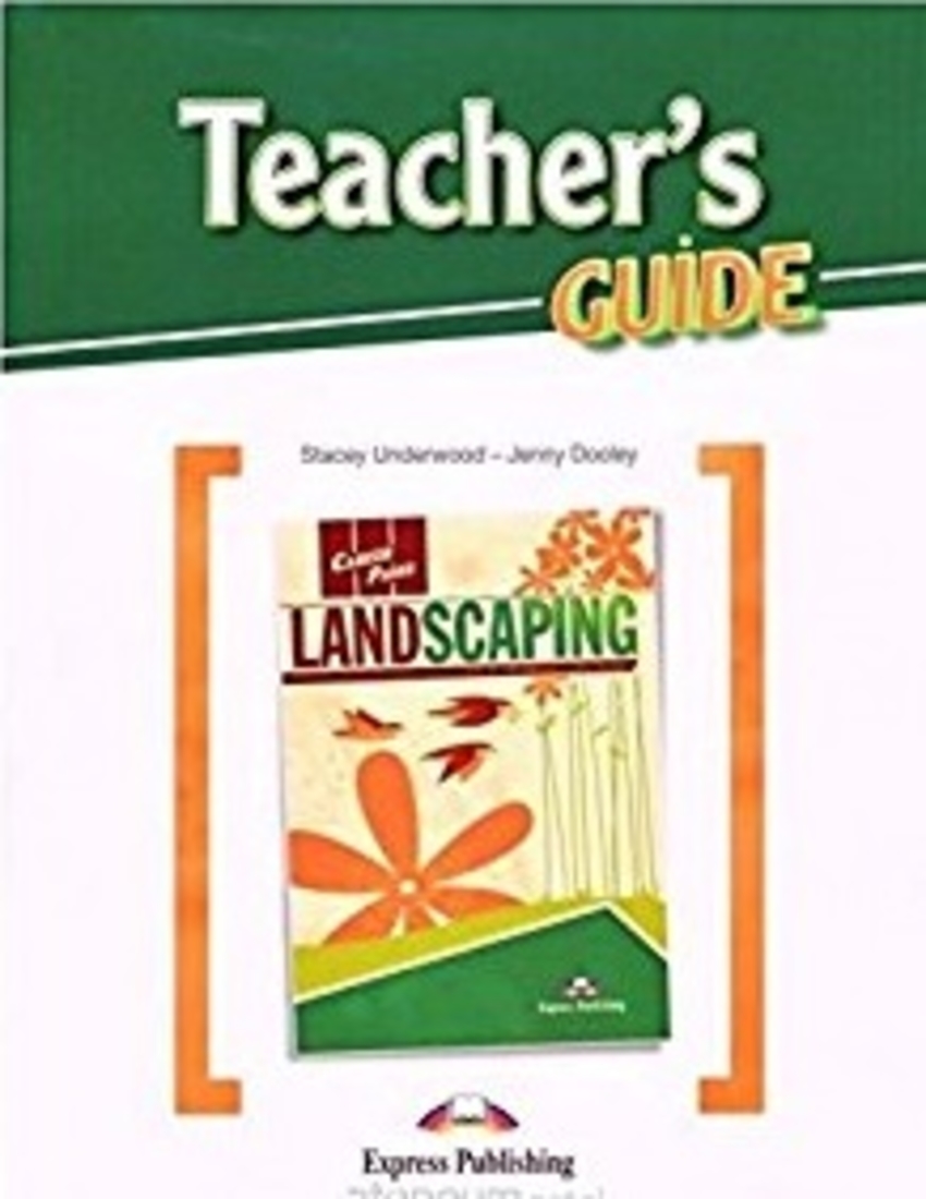 

Книга Career Paths: Landscaping Teacher's Guide