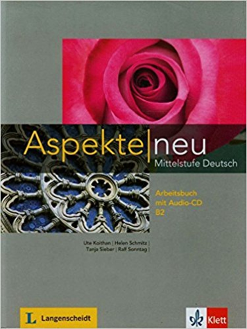 

Книга Aspekte 2 Neu B2 Arbeitsbuch mit Übungstests auf CDROM